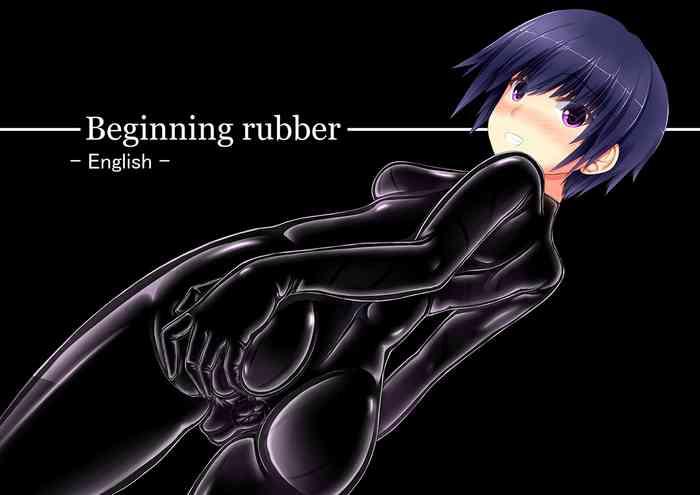 beginning rubber cover